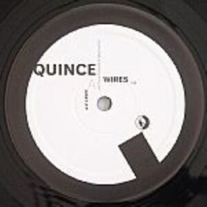 Quince - Wires (Techno)