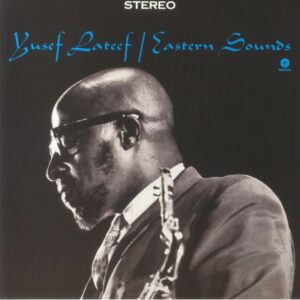 Yusef Lateef - Eastern Sounds (Sealed)