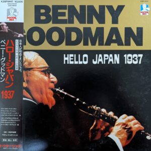 Benny Goodman - Hello Japan 1937 (JP)