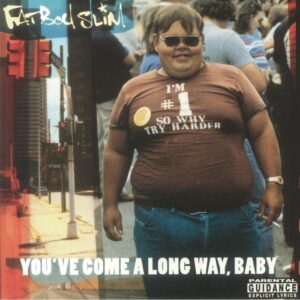 Fatboy Slim - You've Come A Long Way Baby (Sealed)