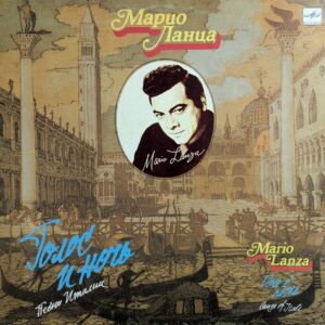 Mario Lanza - Voice and Night