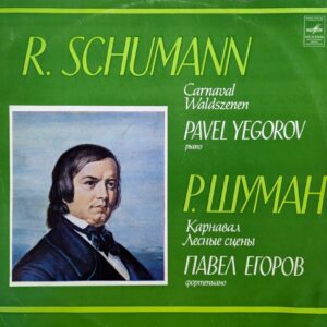 R. Schumann - Carnaval, Waldszenen