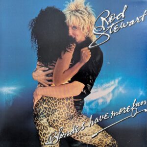 Rod Stewart - Blondes Have More Fun