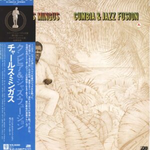 Charles Mingus - Cumbia & Jazz Fusion (JP)