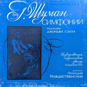 Robert Schumann - Symphonies