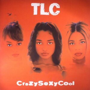 Tlc - Crazysexycool (Sealed)