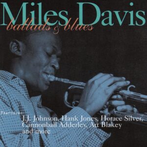Miles Davis - Ballads & Blues (CD)