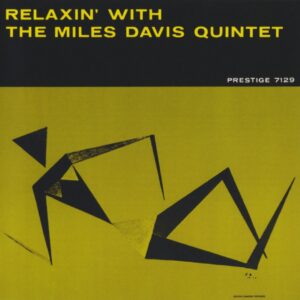 The Miles Davis Quintet - Relaxin' With The Miles Davis Quintet (CD)