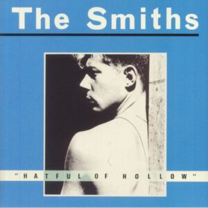 The Smiths - Hatful of Hollow (Sealed)