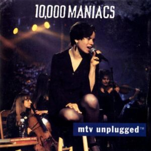 10,000 Maniacs - MTV Unplugged (CD)