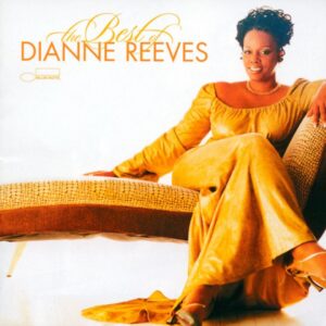 Dianne Reeves - The Best Of Dianne Reeves (CD)