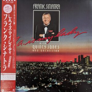 Frank Sinatra With Quincy Jones And Orchestra - L.A. Is My Lady (JP)