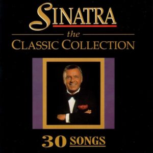 Sinatra - The Classic Collection (CD)