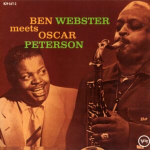 Ben Webster / Oscar Peterson - Ben Webster Meets Oscar Peterson (CD)
