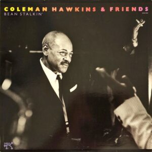 Coleman Hawkins & Friends - Bean Stalkin' (CD)