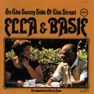 Ella & Basie - On The Sunny Side Of The Street (CD)