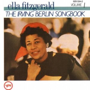 Ella Fitzgerald – The Irving Berlin Songbook Volume 1 (CD)