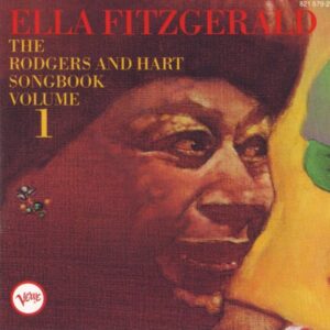 Ella Fitzgerald – The Rodgers And Hart Songbook Volume 1 (CD)