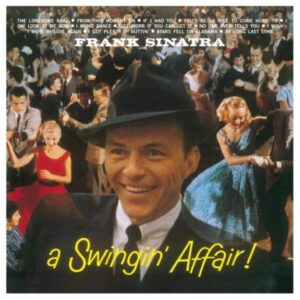 Frank Sinatra - A Swingin' Affair! (CD)
