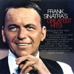 Frank Sinatra - Frank Sinatra’s Greatest Hits! (CD)