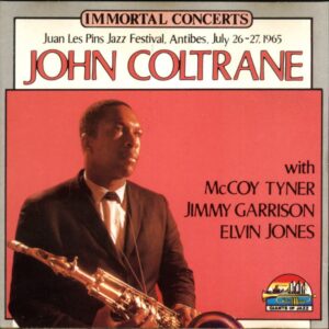 John Coltrane - Juan Les Pins Jazz Festival, Antibes, July 26-27, 1965 (CD)