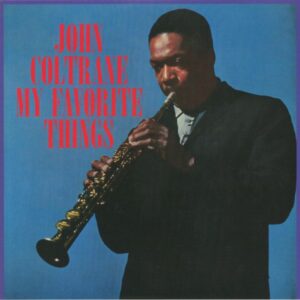 John Coltrane - My Favorite Things (Sealed)