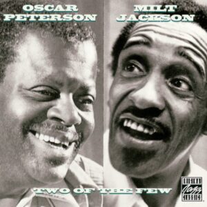 Oscar Peterson / Milt Jackson - Two Of The Few (CD)