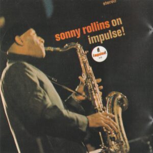 Sonny Rollins - Sonny Rollins on Impulse! (CD)