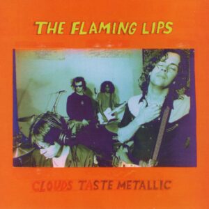 The Flaming Lips - Clouds Taste Metallic (CD)