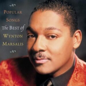 Wynton Marsalis - Popular Songs: The Best Of Wynton Marsalis (CD)